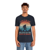 Even If No One Believes In You, Believe In Yourself [FIRE UP YOUR INNER ADVENTURER] - unisex t shirt