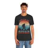 Even If No One Believes In You, Believe In Yourself [FIRE UP YOUR INNER ADVENTURER] - unisex t shirt
